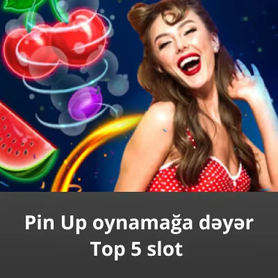 top 5 slot pin up